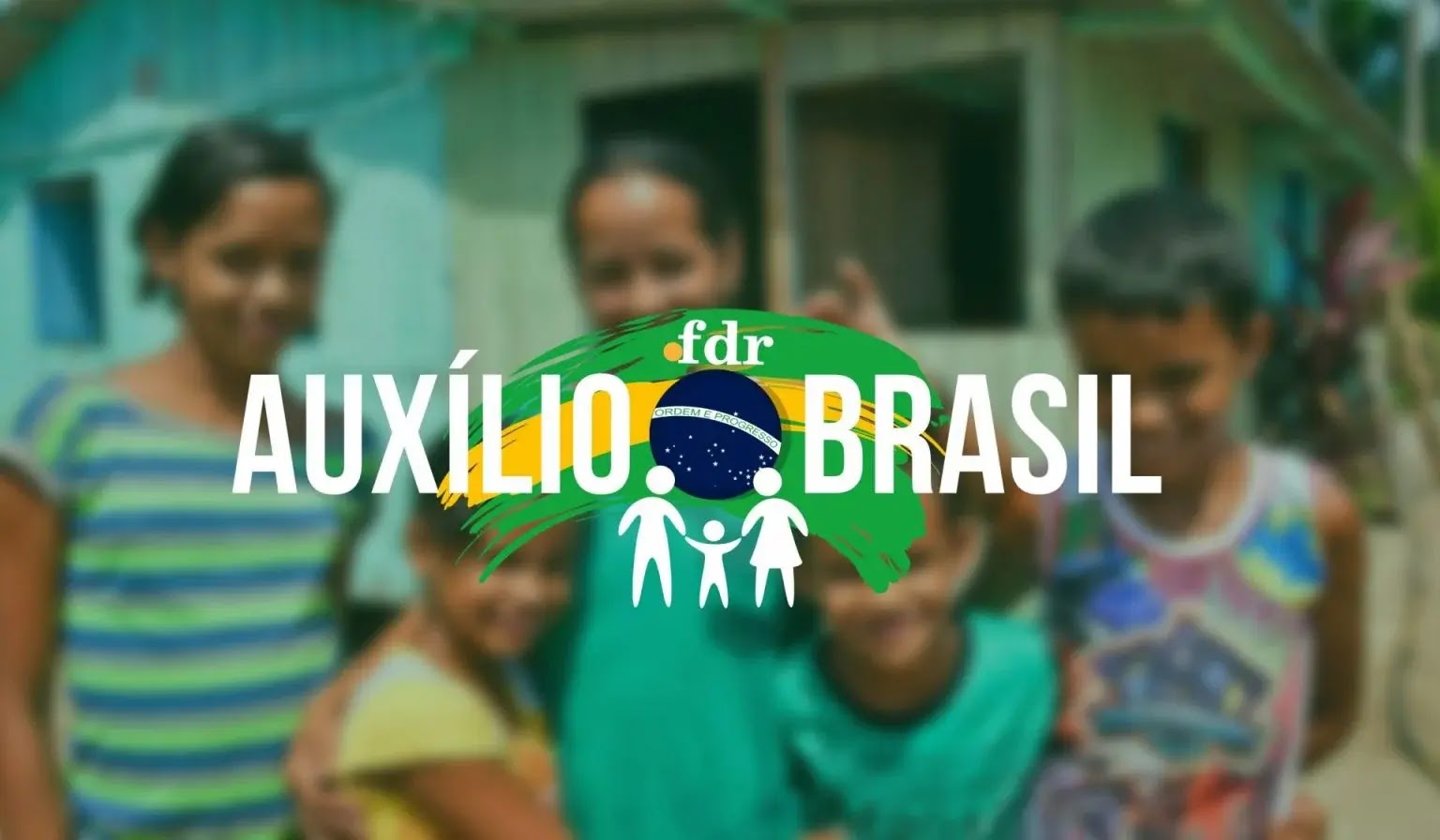 AUXILIO BRASIL 2021 2022 FDR 3 1536x87845 1
